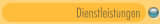 Dienstleistungen